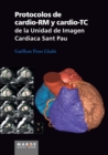 Image for Protocolos de cardio-RM y cardio-TC de la Unidad de Imagen Cardiaca Sant Pau