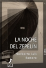 Image for La noche del zepelin