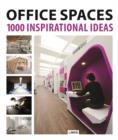 Image for Office Spaces: 1000 Inspirational Ideas
