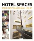 Image for Hotel spaces  : 1000 inspiration ideas
