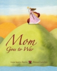 Image for Mom Goes to War