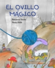 Image for El ovillo mgico (The Magic Ball of Wool)