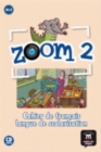 Image for Zoom : Cahier de Francais + CD (For French speaking children - FLS) 2