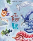 Image for The Things in the Air