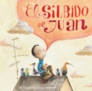 Image for El Silbido De Juan