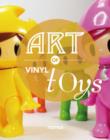 Image for Art of vinyl toys