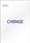 Image for Change  : 19 key essays on how Internet is changing our lives