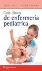 Image for Guia clinica de enfermeria pediatrica