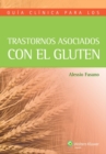 Image for Guia clinica para los trastornos asociados con el gluten
