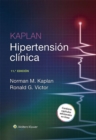 Image for Kaplan. Hipertension clinica
