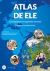 Image for Atlas de ELE. Geolinguistica de la ensenanza del esp. en el mundo