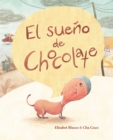 Image for El sueno de Chocolate (Chocolate&#39;s Dream)