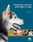 Image for Visual Atlas of Dental Pathologies in Dogs