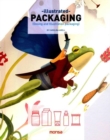 Image for Illustrated packaging  : desing and illustration packaging