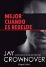 Image for Mejor cuando es rebelde