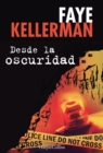 Image for Desde la oscuridad