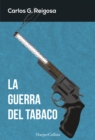 Image for La guerra del tabaco