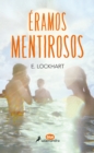 Image for Eramos mentirosos/ We Were Liars