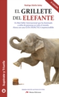 Image for El grillete del elefante: Best seller internacional