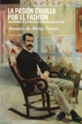 Image for La pasion criolla por el fashion