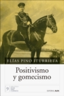 Image for Positivismo y gomecismo