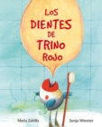 Image for Los dientes de Trino Rojo (Chirpy Charlie&#39;s Teeth)