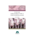 Image for Porcine circovirus type 2: the Virus, the disease and the vaccine