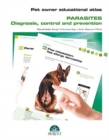 Image for Pet Owner Educational Atlas. Parasites. Diagnosis, Control and Prevention