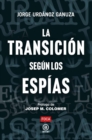 Image for La Transición según los espías