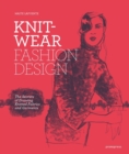 Image for Knitwear Fashion Design: Drawing Knitted Fabrics and Garments