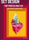 Image for Set design for printed matter  : a new approach to graphic design