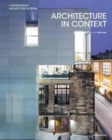 Image for Architecture in context  : contemporary design solutions based on environmental, social and cultural identities
