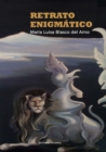 Image for Retrato enigmatico