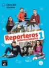 Image for Reporteros internacionales 1 - Libro del alumno + audio download. A1
