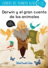 Image for Darwin Y El Gran Cuento de Los Animales