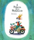 Image for A Princess On A Motorcycle