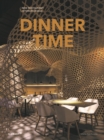 Image for Dinner time  : new restaurant interior design