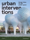 Image for Urban Intervention: Design Ideas for Public Space