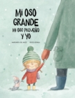 Image for Mi oso grande, mi oso pequeno y yo