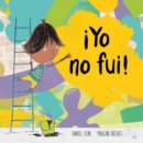 Image for Yo no fui!