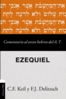 Image for Comentario al texto hebreo del Antiguo Testamento - Ezequiel