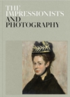 Image for The Impressionists and Photography