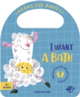 Image for I Want a Bath