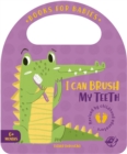Image for I Can Brush My Teeth