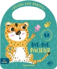 Image for Bye-Bye Pacifier