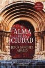 Image for El alma de la ciudad (The Soul of the City - Spanish Edition)