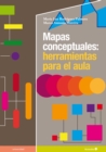Image for Mapas conceptuales: herramientas para el aula