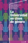 Image for La Universidad en clave de genero