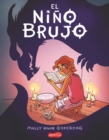 Image for El nino brujo (The Witch Boy - Spanish edition)