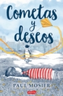 Image for Cometas y deseos (Echo&#39;s Sister - Spanish Edition)